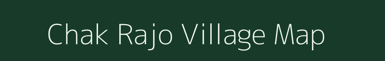 Chak Rajo village map in Bihar