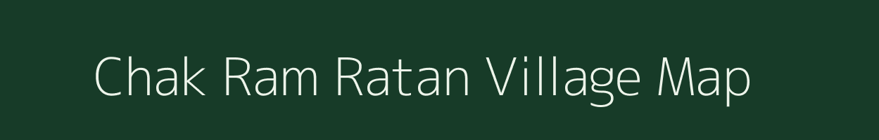 Chak Ram Ratan village map in Uttar Pradesh