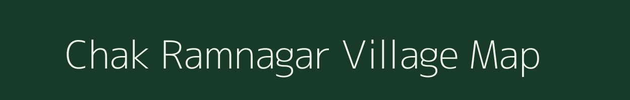 Chak Ramnagar village map in Uttar Pradesh