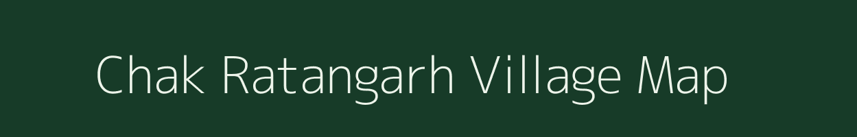 Chak Ratangarh village map in Rajasthan