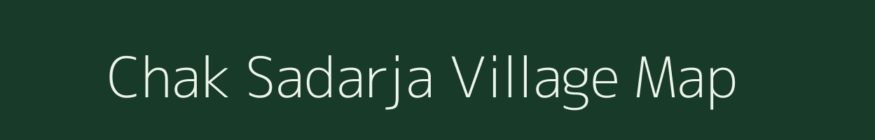 Chak Sadarja village map in West Bengal