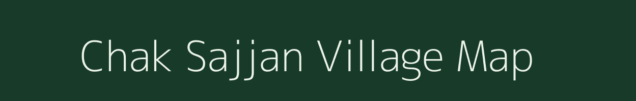 Chak Sajjan village map in Jammu & Kashmir
