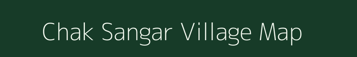 Chak Sangar village map in West Bengal