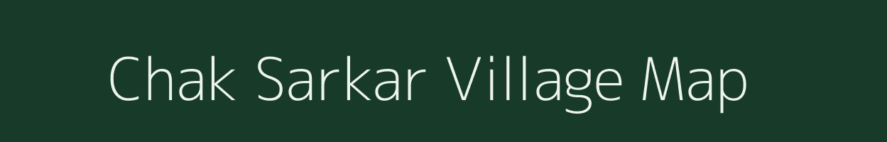 Chak Sarkar village map in Jammu & Kashmir