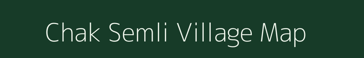 Chak Semli village map in Rajasthan