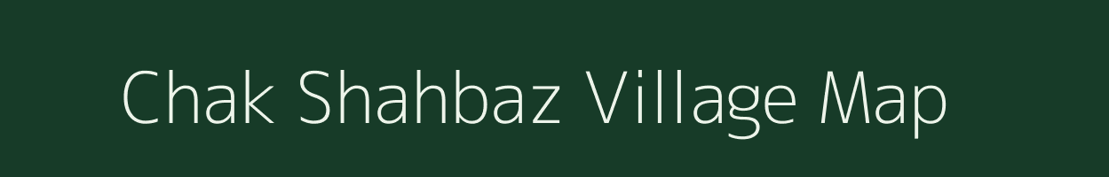 Chak Shahbaz village map in Bihar