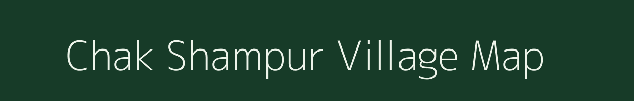 Chak Shampur village map in Uttar Pradesh