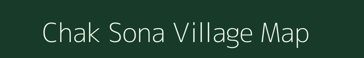 Chak Sona village map in Bihar