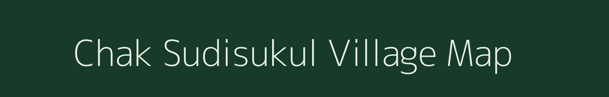 Chak Sudisukul village map in Uttar Pradesh