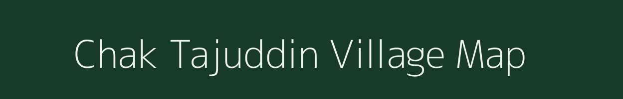 Chak Tajuddin village map in Uttar Pradesh