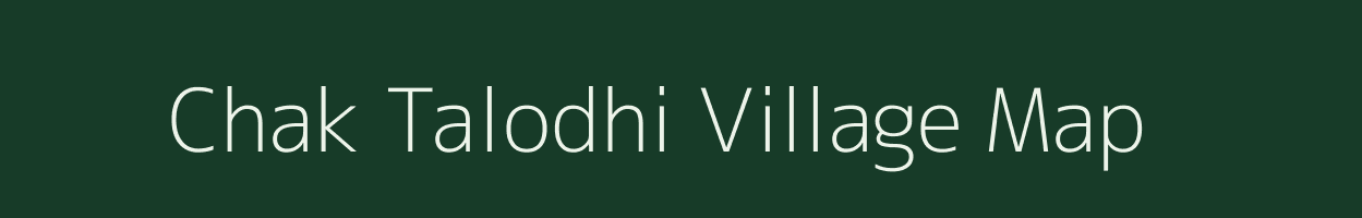 Chak Talodhi village map in Maharashtra