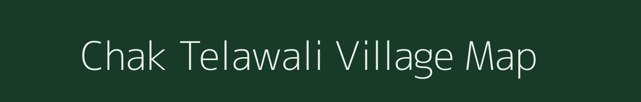 Chak Telawali village map in Uttar Pradesh