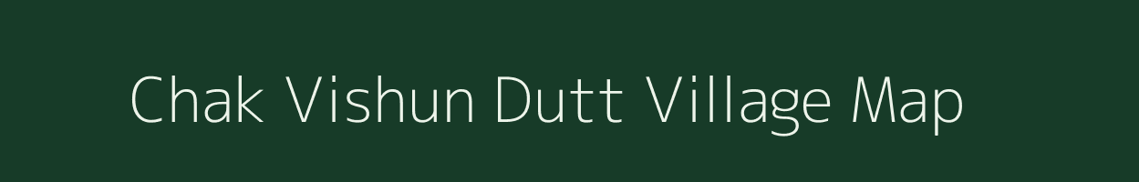 Chak Vishun Dutt village map in Uttar Pradesh