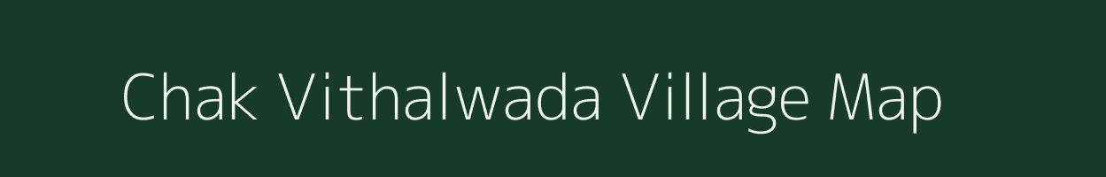 Chak Vithalwada village map in Maharashtra