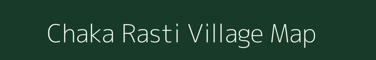 Chaka Rasti village map in Uttar Pradesh