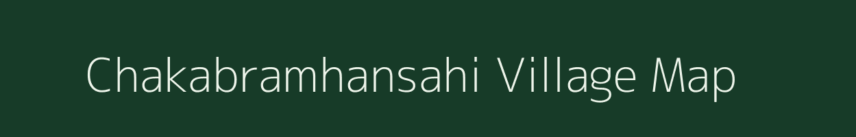 Chakabramhansahi village map in Odisha