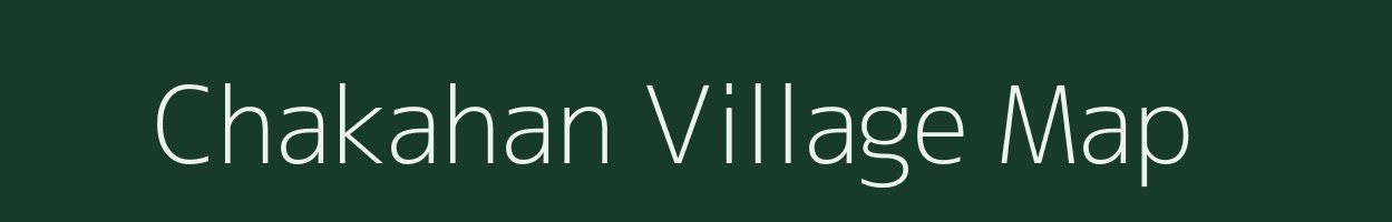 Chakahan village map in Bihar