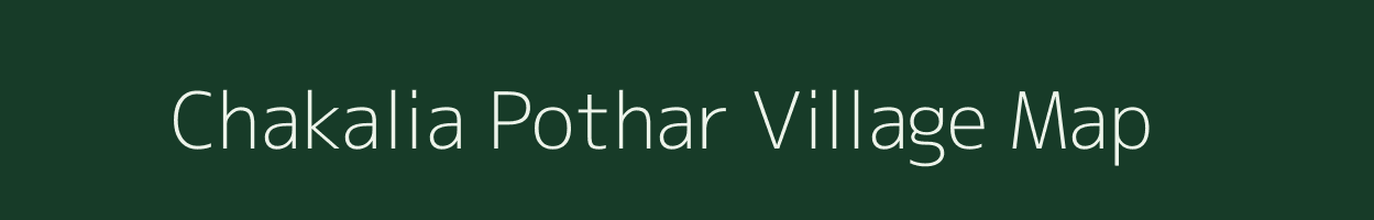 Chakalia Pothar village map in Assam