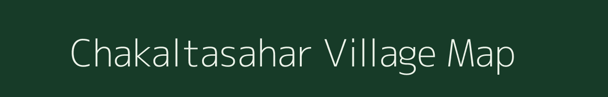 Chakaltasahar village map in West Bengal