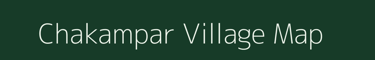 Chakampar village map in Gujarat