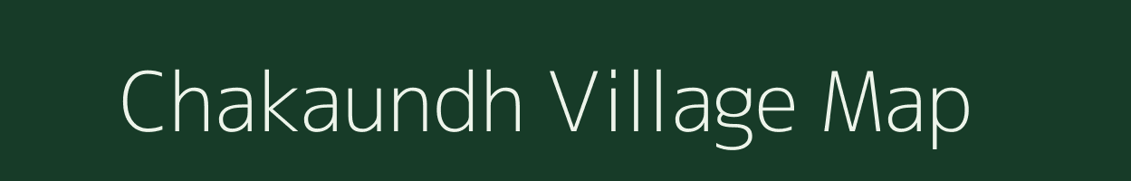 Chakaundh village map in Uttar Pradesh