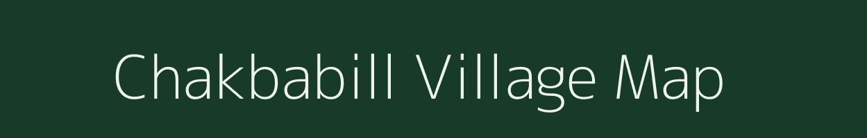 Chakbabill village map in Assam