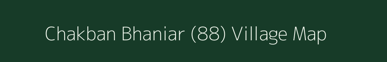 Chakban Bhaniar (88) village map in Himachal Pradesh