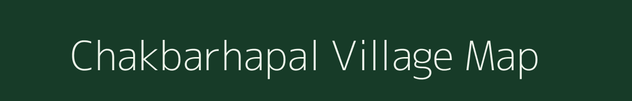 Chakbarhapal village map in Odisha