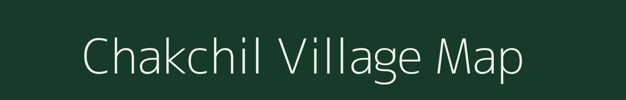 Chakchil village map in West Bengal