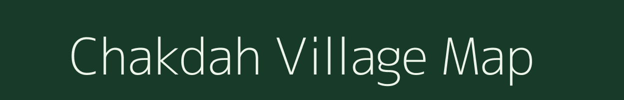 Chakdah village map in Uttar Pradesh