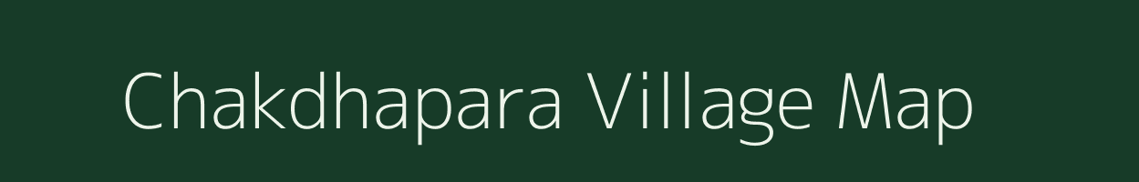 Chakdhapara village map in West Bengal