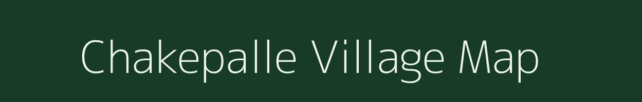 Chakepalle village map in Andhra Pradesh