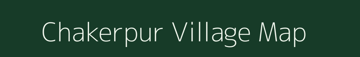 Chakerpur village map in Madhya Pradesh