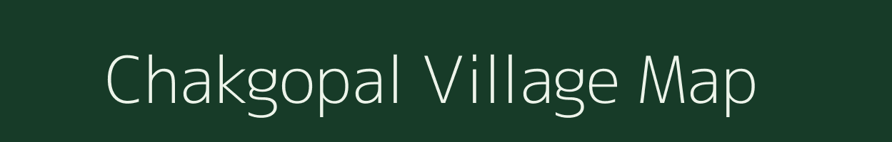 Chakgopal village map in West Bengal