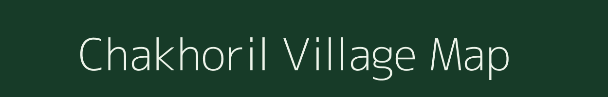 Chakhoril village map in Uttar Pradesh