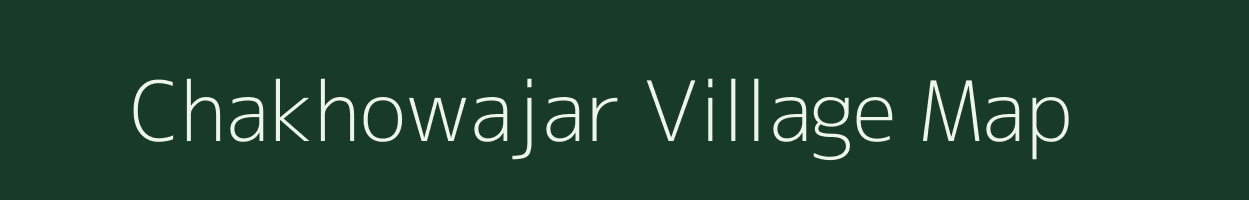 Chakhowajar village map in Assam