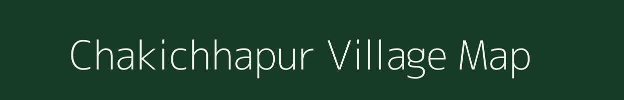 Chakichhapur village map in Odisha