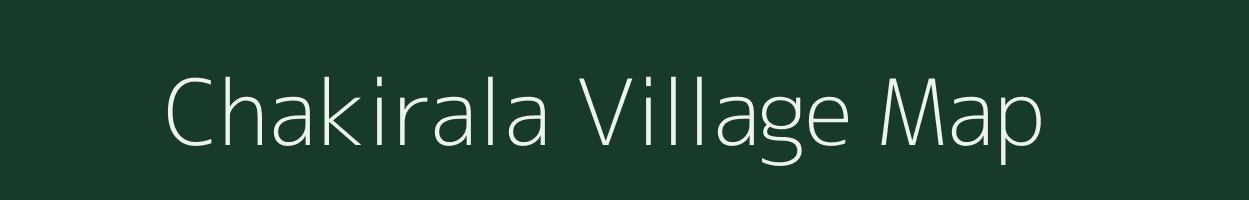 Chakirala village map in Andhra Pradesh