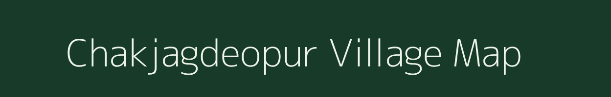 Chakjagdeopur village map in Uttar Pradesh