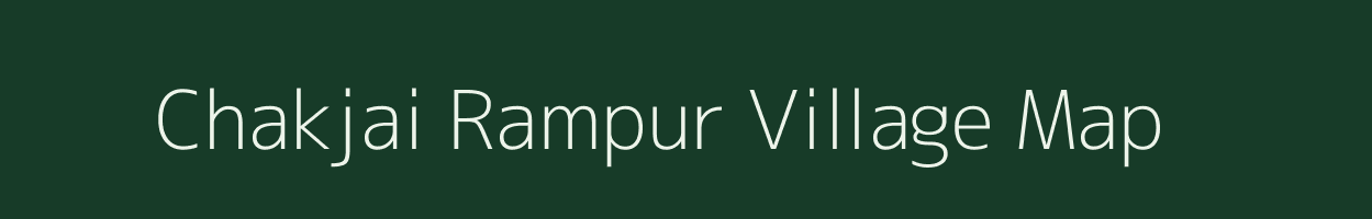 Chakjai Rampur village map in Madhya Pradesh