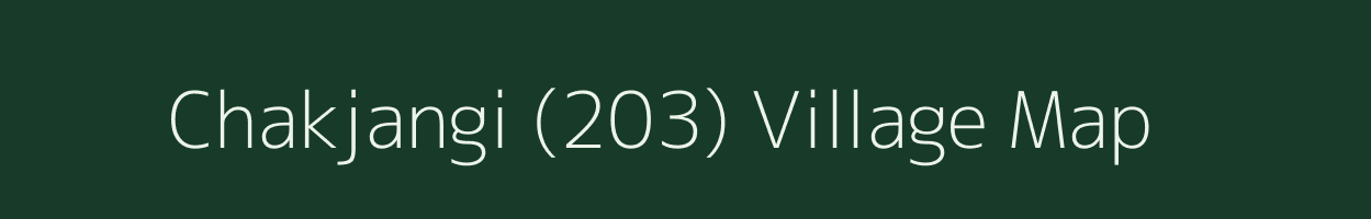 Chakjangi (203) village map in Himachal Pradesh