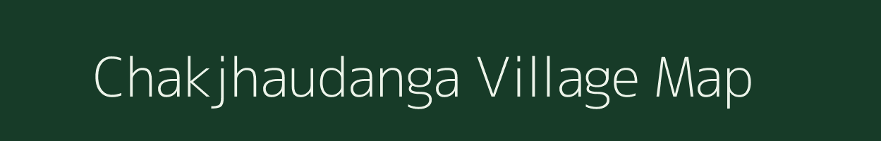 Chakjhaudanga village map in West Bengal