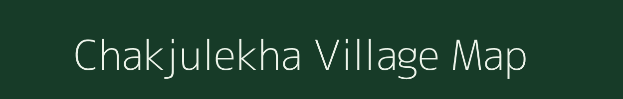 Chakjulekha village map in Uttar Pradesh