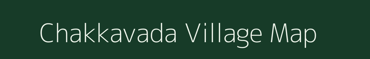 Chakkavada village map in Andhra Pradesh