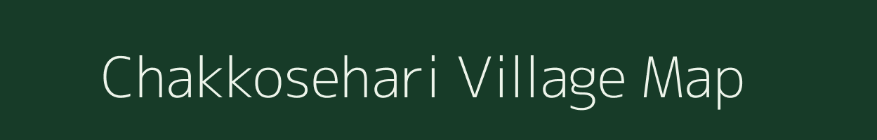 Chakkosehari village map in Uttar Pradesh