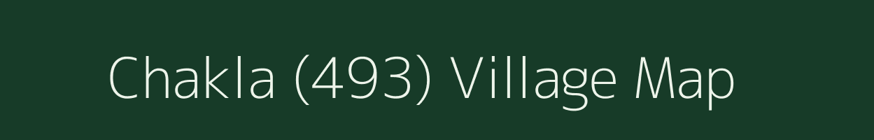 Chakla (493) village map in Himachal Pradesh