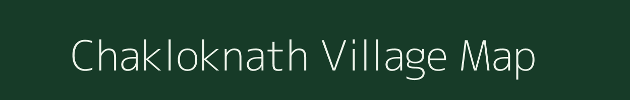 Chakloknath village map in West Bengal