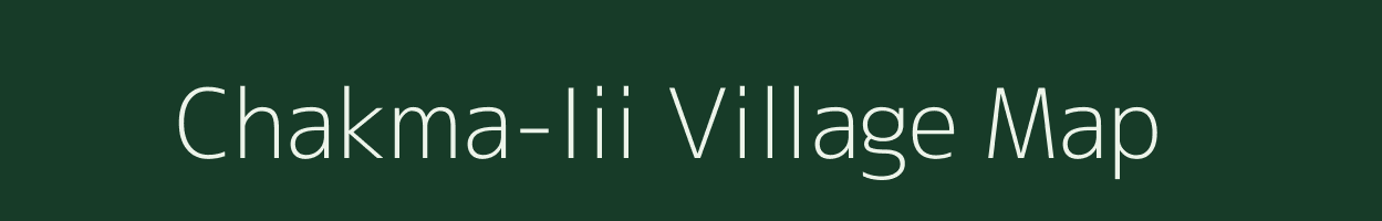 Chakma-Iii village map in Arunachal Pradesh