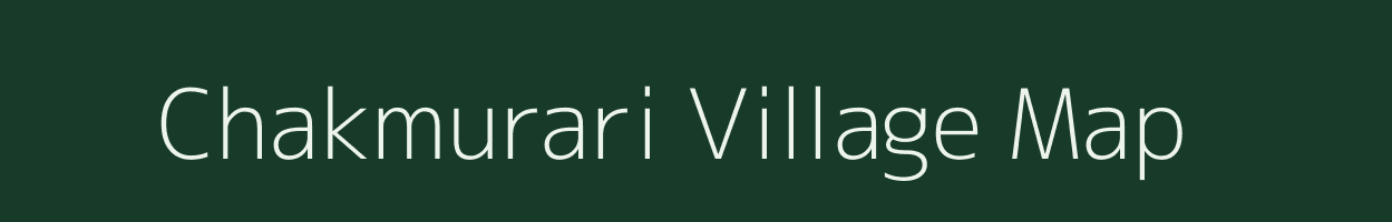 Chakmurari village map in West Bengal