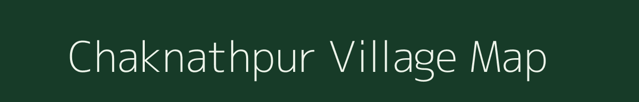 Chaknathpur village map in Uttar Pradesh